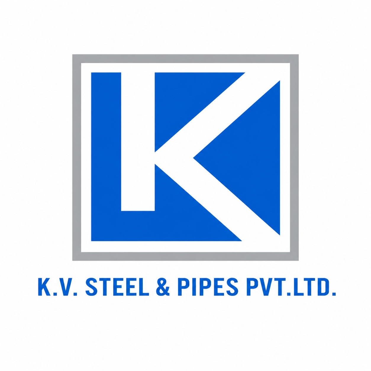 K V Steel and Pipes